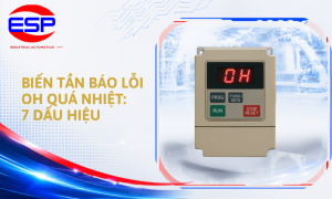 Biến tần báo lỗi OH quá nhiệt: 7 dấu hiệu, nguyên nhân và cách xử lý