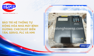 Bảo Trì Hệ Thống Tự Động Hóa Nhà Máy Bình Dương: Checklist Biến Tần, Servo, PLC Và HMI