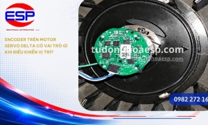 Encoder Trên Motor Servo Delta Có Vai Trò Gì Khi Điều Khiển Vị Trí?