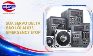 Sửa Servo Delta Báo Lỗi AL013 Emergency Stop
